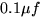 $0.1\mu f$