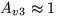 $A_{v3}\approx 1$
