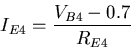 \begin{displaymath}
I_{E4}=\frac{V_{B4}-0.7}{R_{E4}}\end{displaymath}